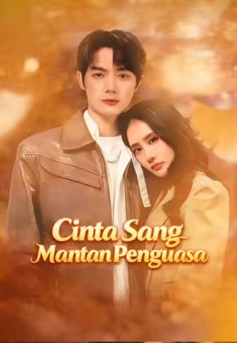 (Dub)Cinta Sang Mantan Penguasa - Melolo