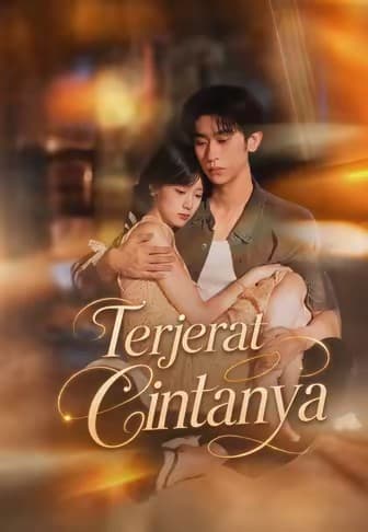 (Dub)Terjerat Cintanya 1 - Melolo