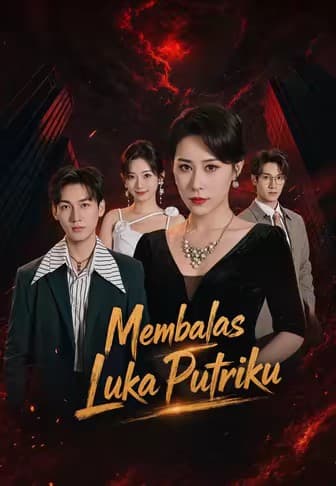Membalas Luka Putriku - Melolo