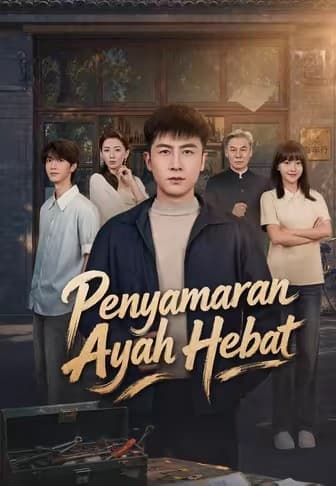 Penyamaran Ayah Hebat - Melolo