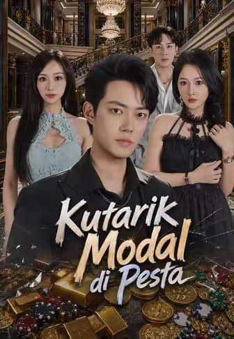 Kutarik Modal di Pesta - Melolo