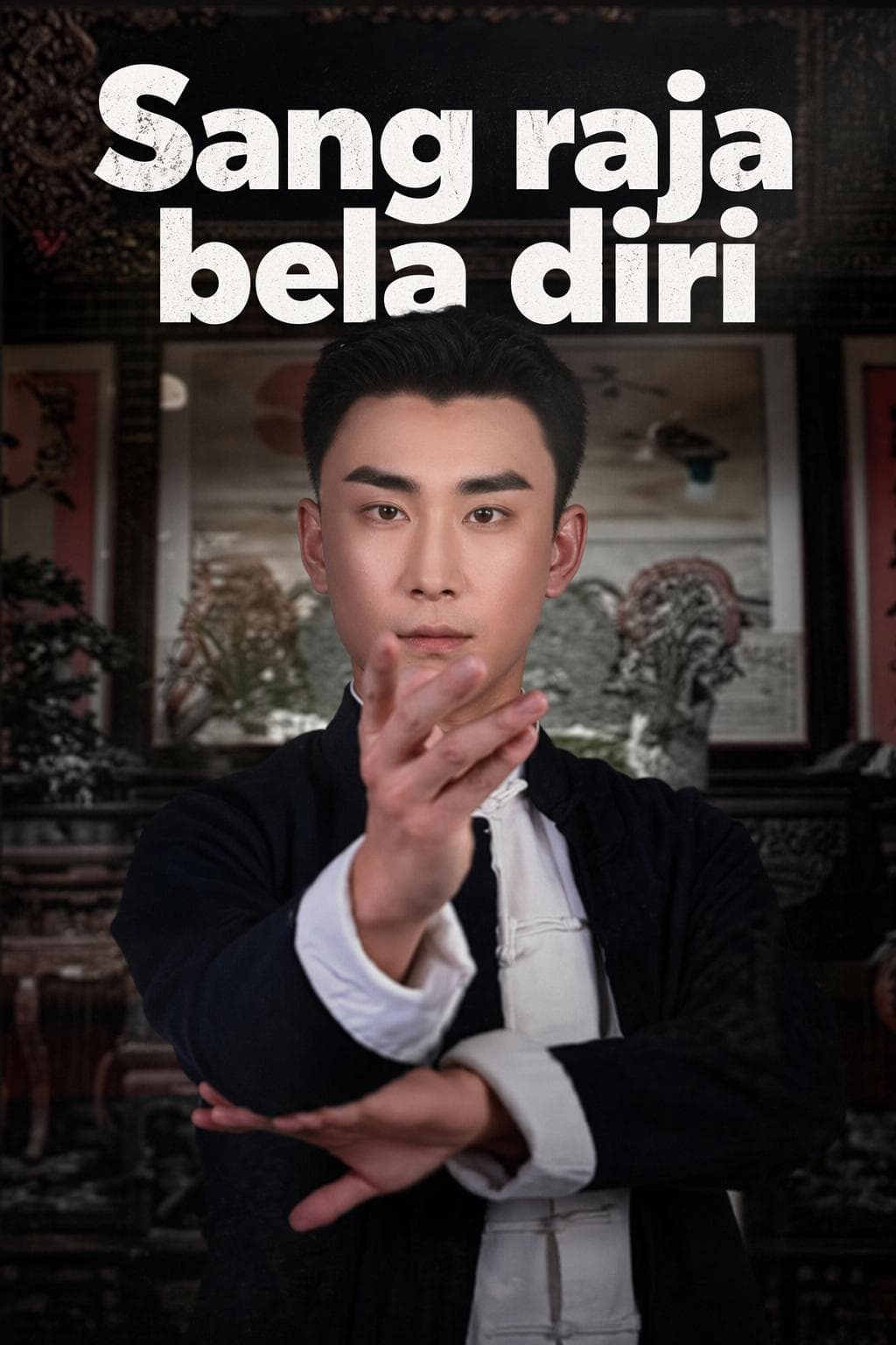 Sang raja bela diri - PineDrama
