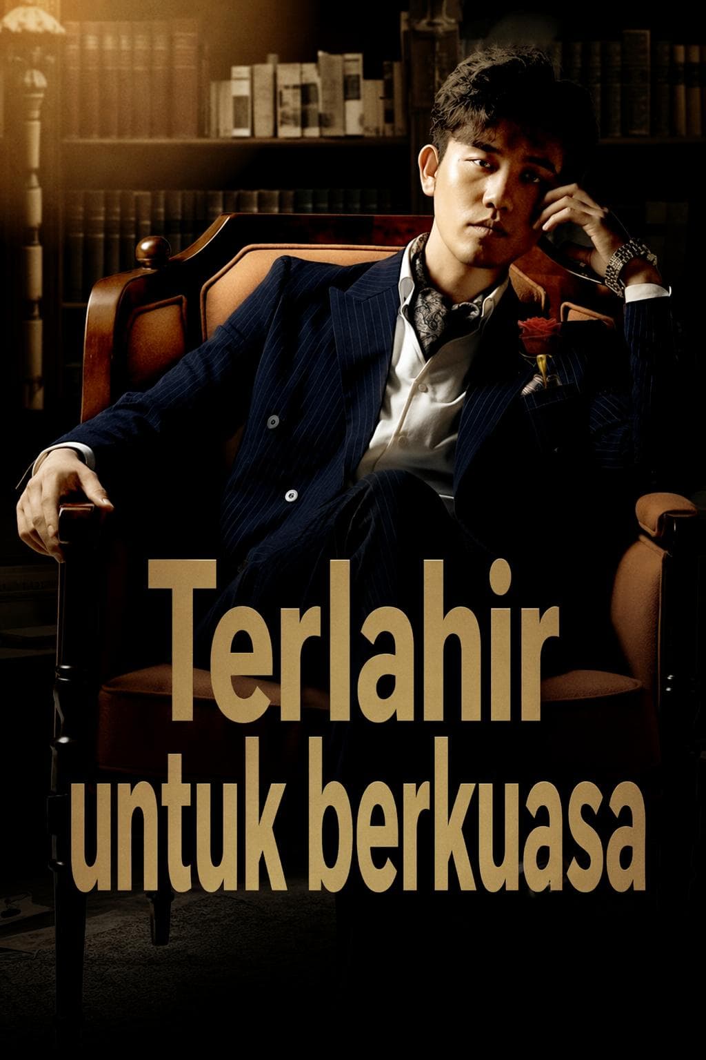 Terlahir untuk berkuasa - PineDrama
