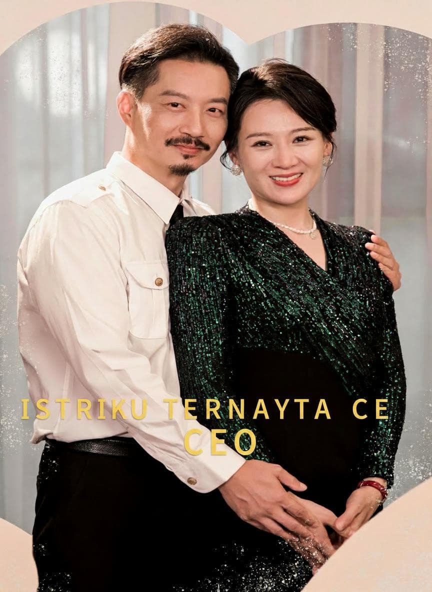 Istriku Ternyata CEO - PineDrama