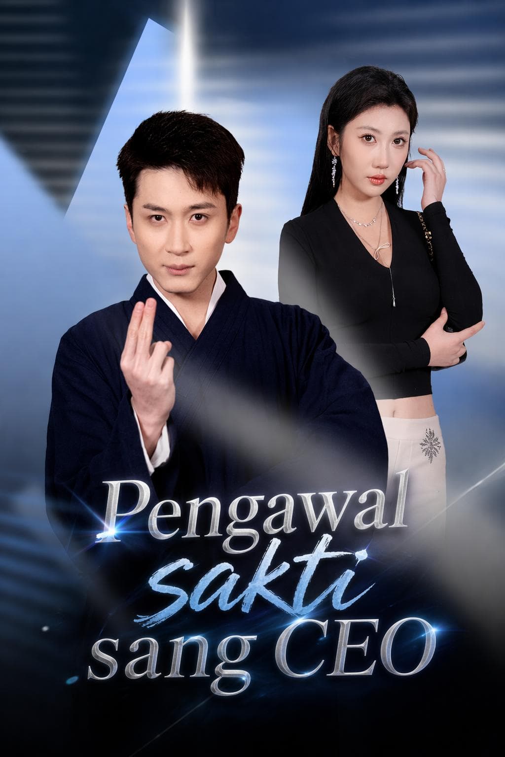 Pengawal sakti sang CEO - PineDrama