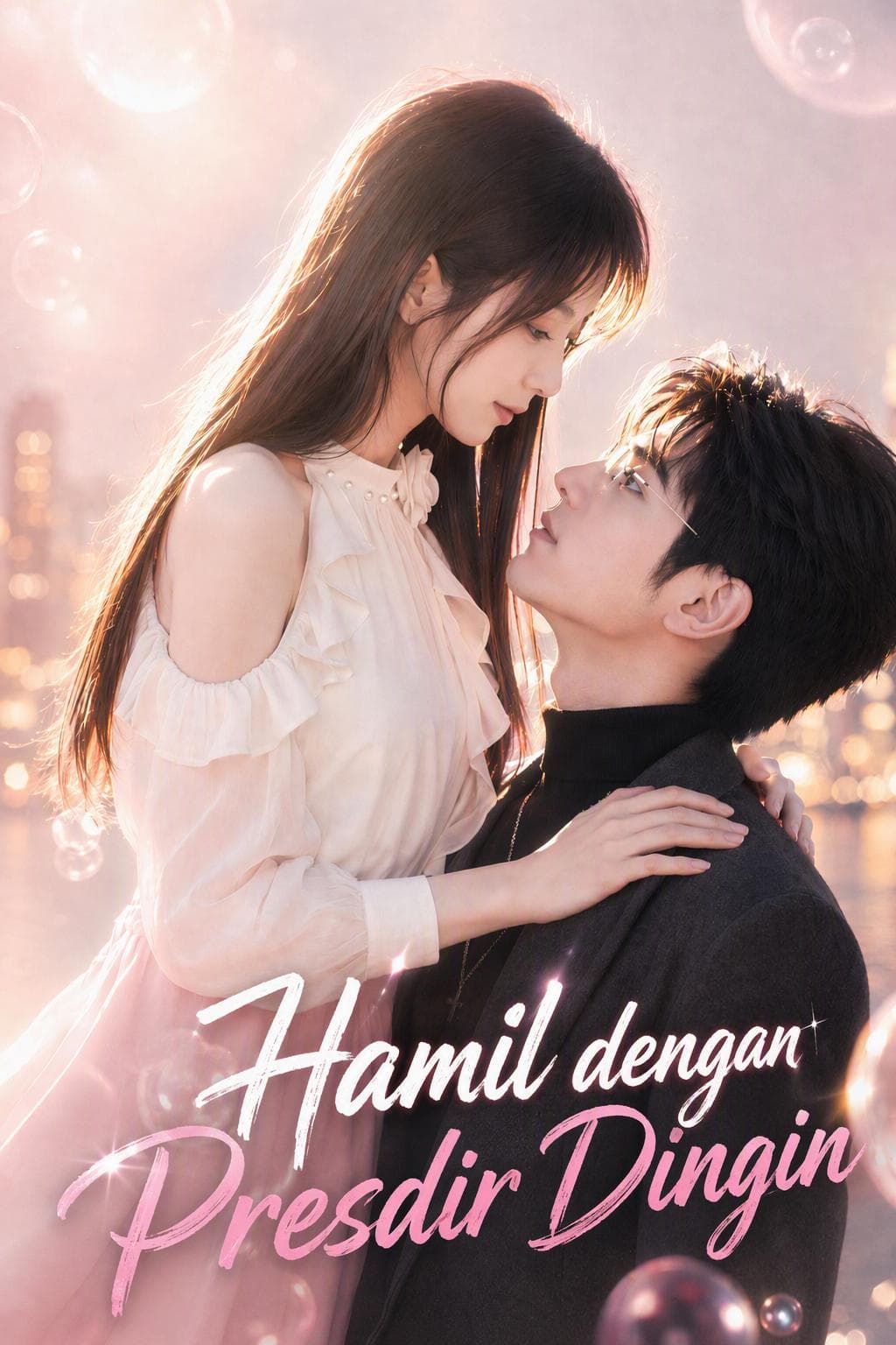 Hamil dengan Presdir Dingin - PineDrama