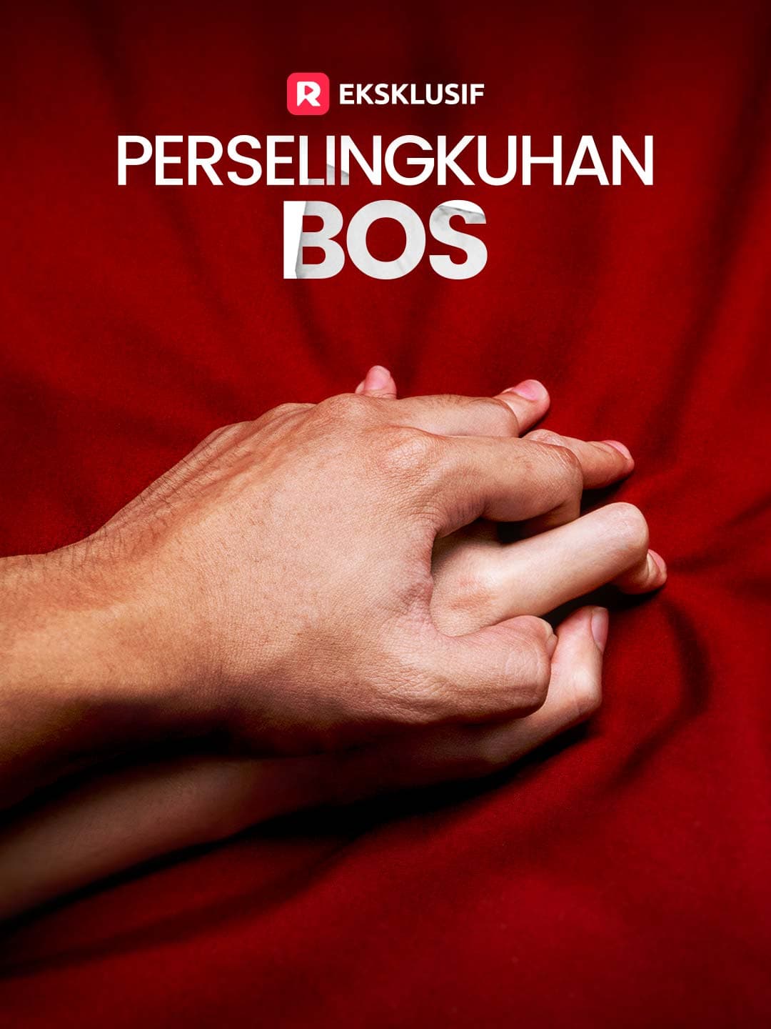 Perselingkuhan Bos - ReelShort