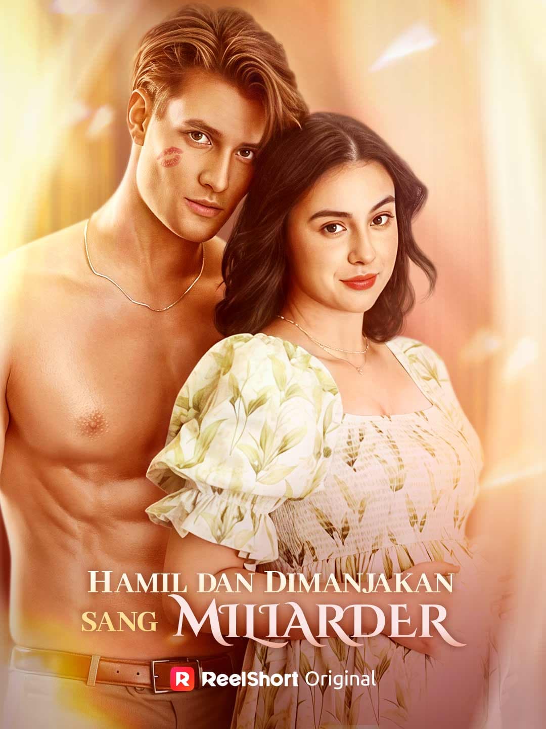 Hamil dan Dimanjakan Sang Miliarder - ReelShort