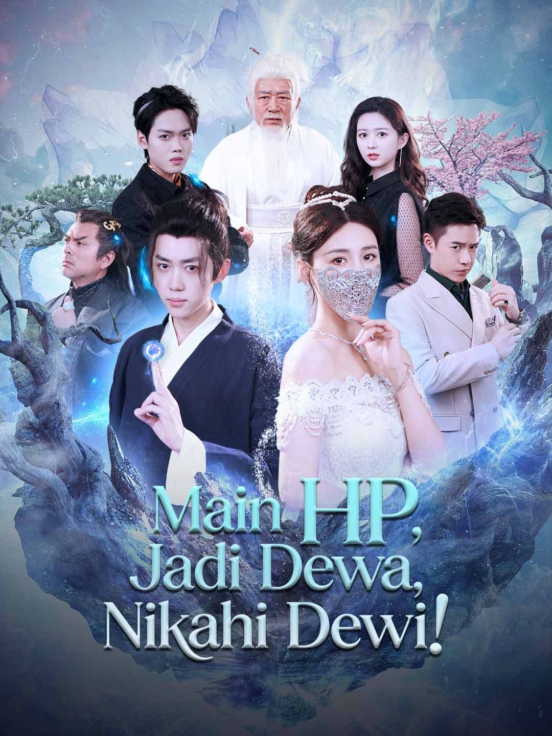 Main HP, Jadi Dewa, Nikahi Dewi! - ReelShort