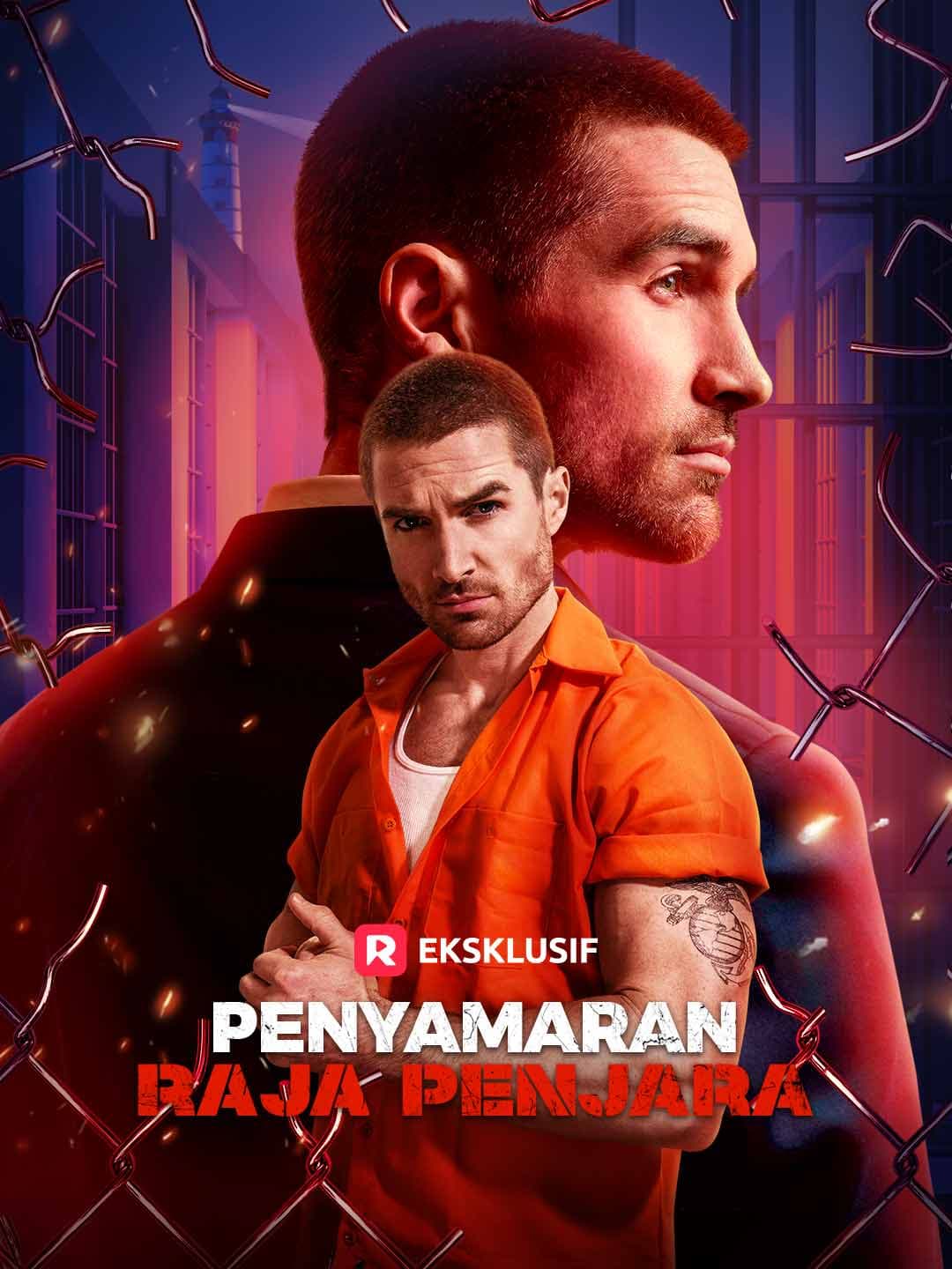 Penyamaran Raja Penjara - ReelShort