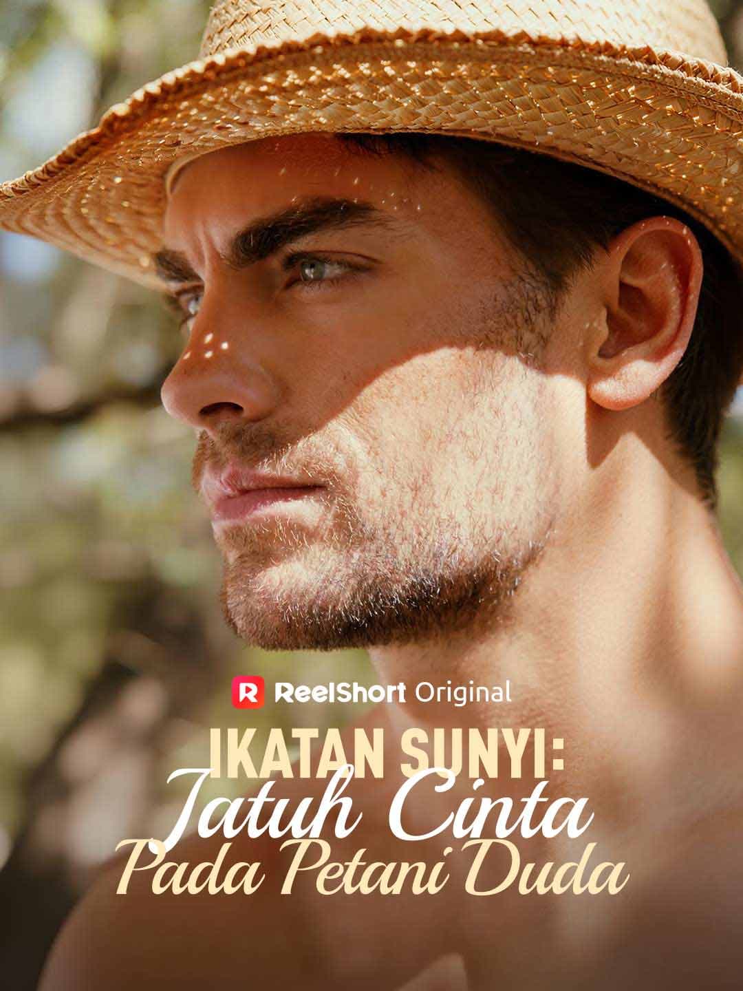 Ikatan Sunyi: Jatuh Cinta pada Petani Duda - ReelShort