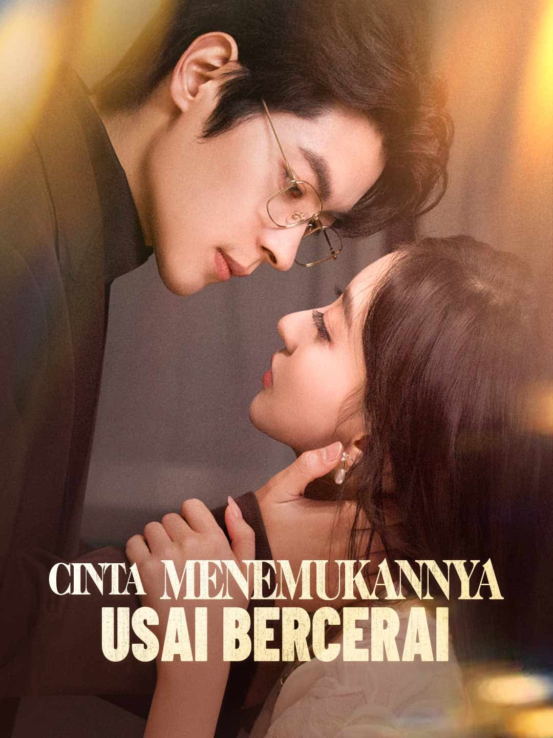 Cinta Menemukannya Usai Bercerai - ReelShort
