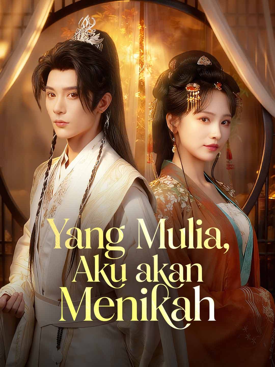 Yang Mulia, Aku akan Menikah - ReelShort