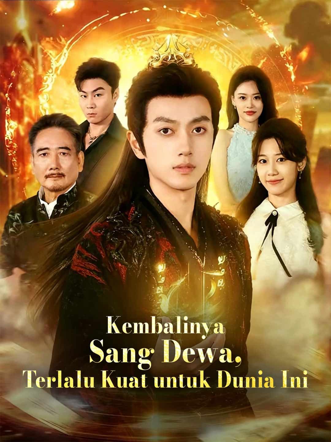 Kembalinya Sang Dewa, Terlalu Kuat untuk Dunia Ini - ReelShort