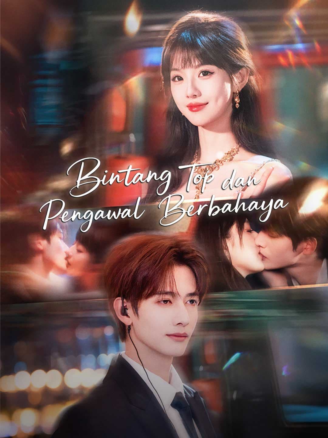 Bintang Top dan Pengawal Berbahaya - ReelShort