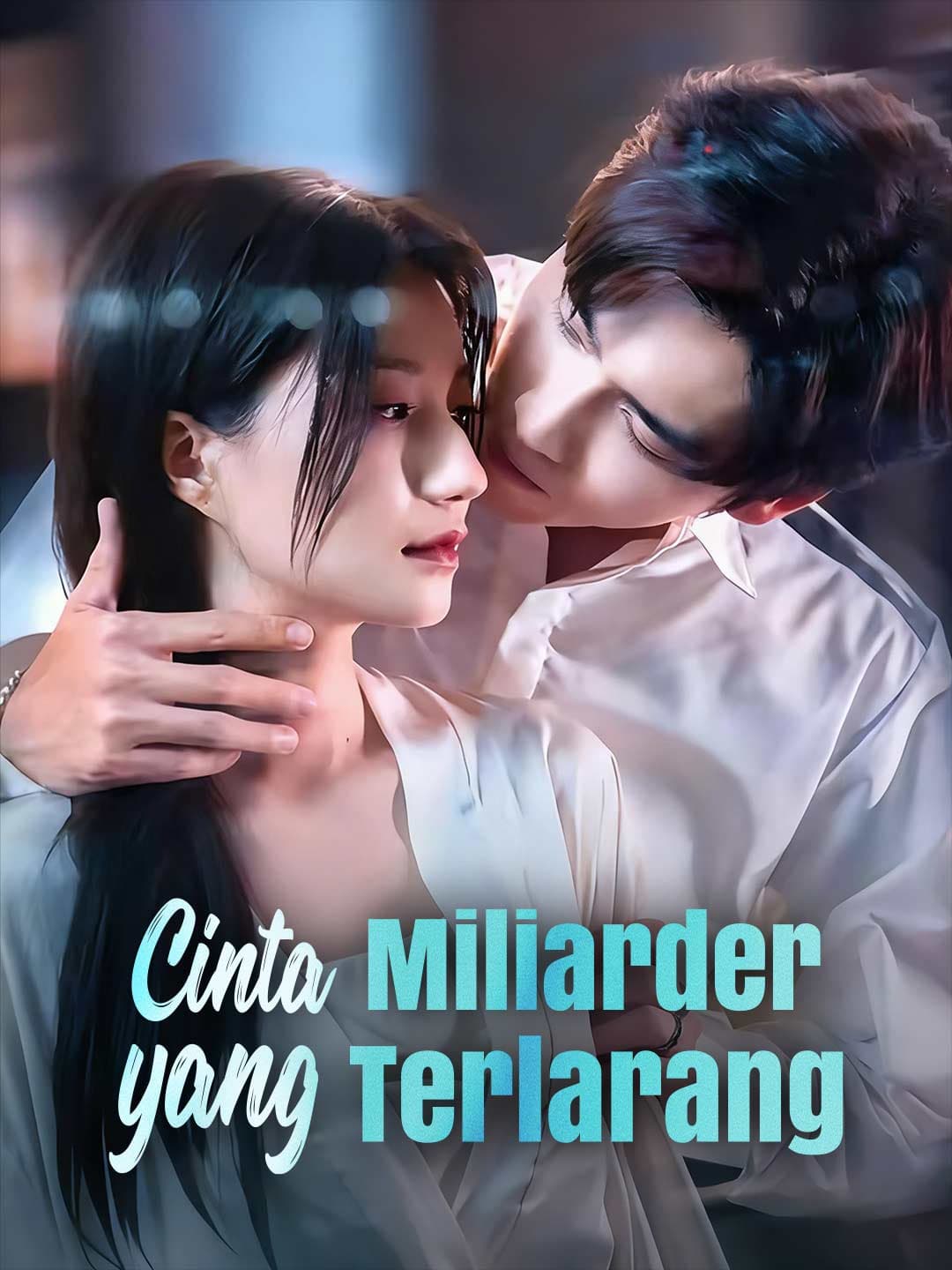 Cinta Miliarder yang Terlarang - ReelShort