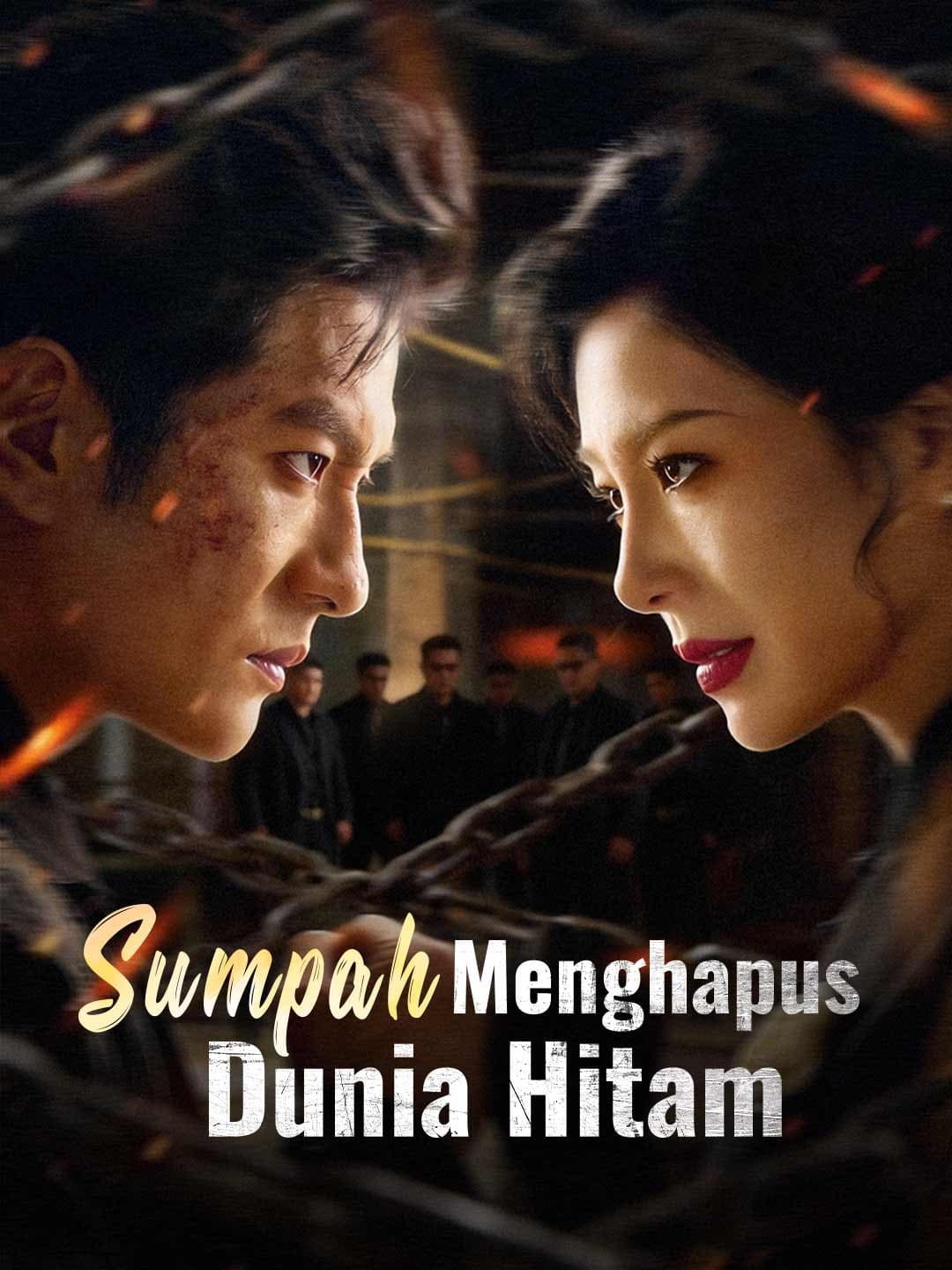 Sumpah Menghapus Dunia Hitam - ReelShort