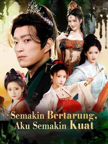Semakin Bertarung, Aku Semakin Kuat - ReelShort