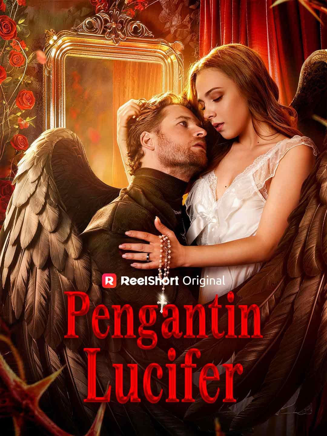 Pengantin Lucifer - ReelShort