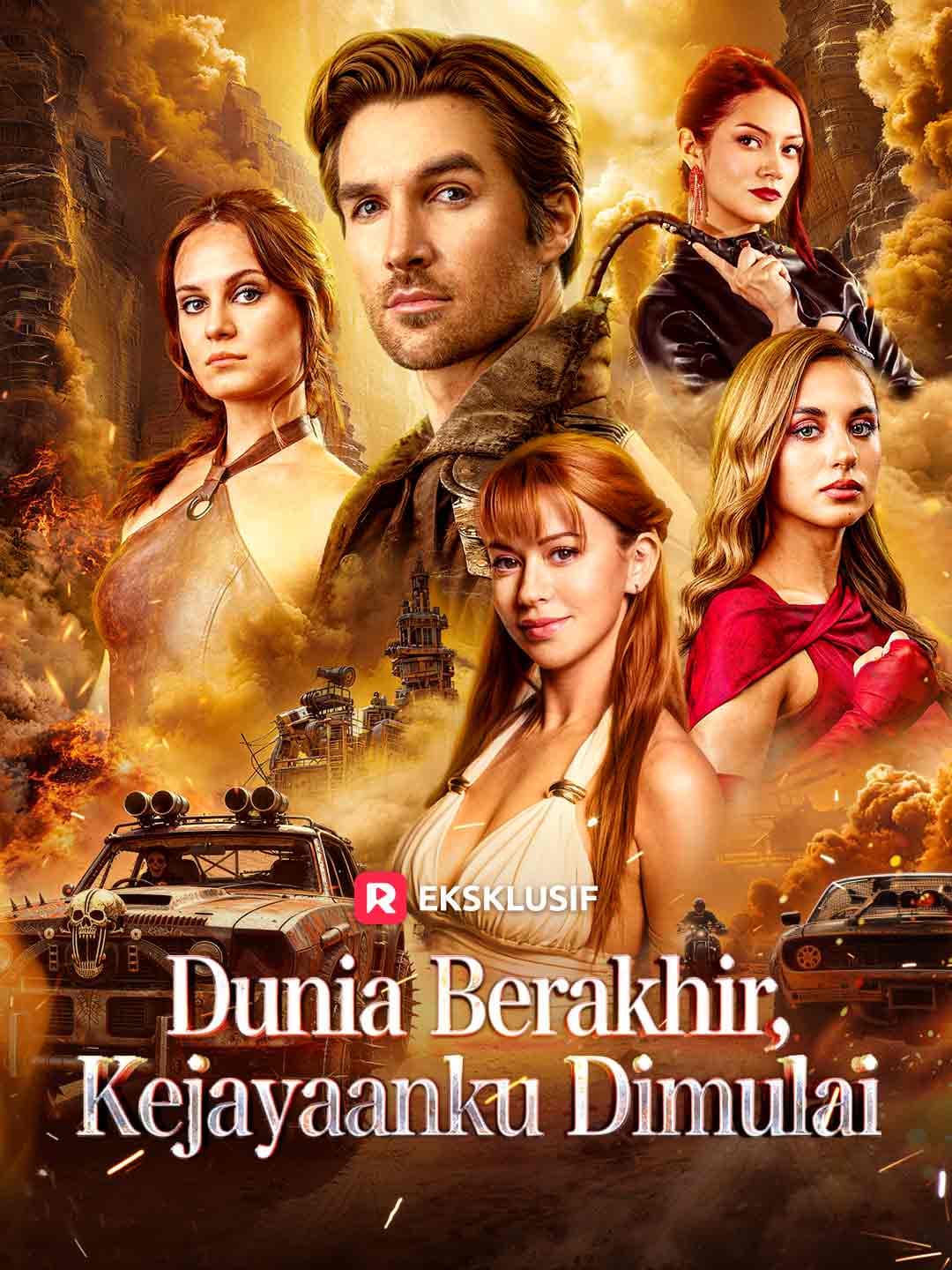 Dunia Berakhir, Kejayaanku Dimulai - ReelShort