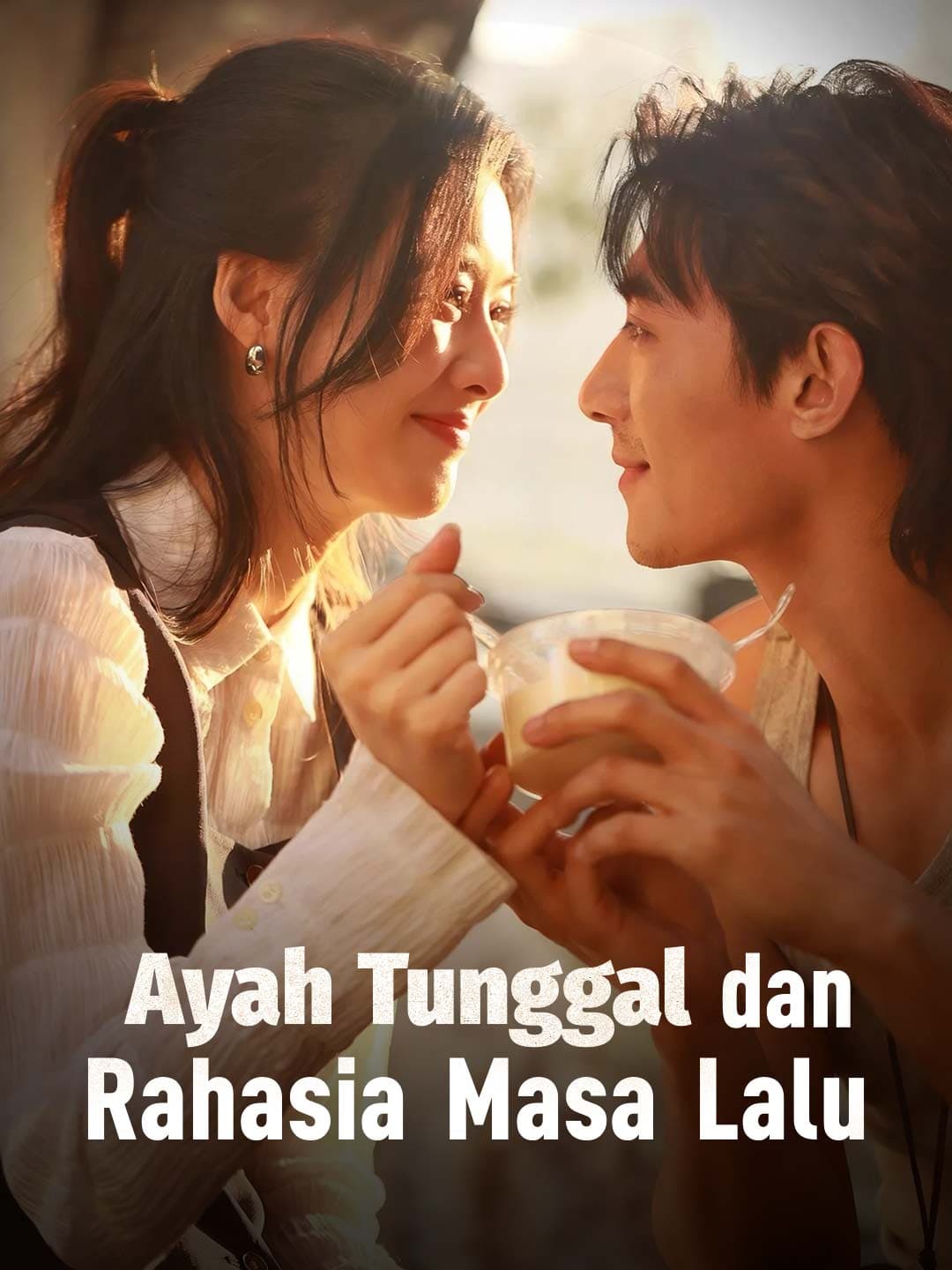 Ayah Tunggal dan Rahasia Masa Lalu - ReelShort