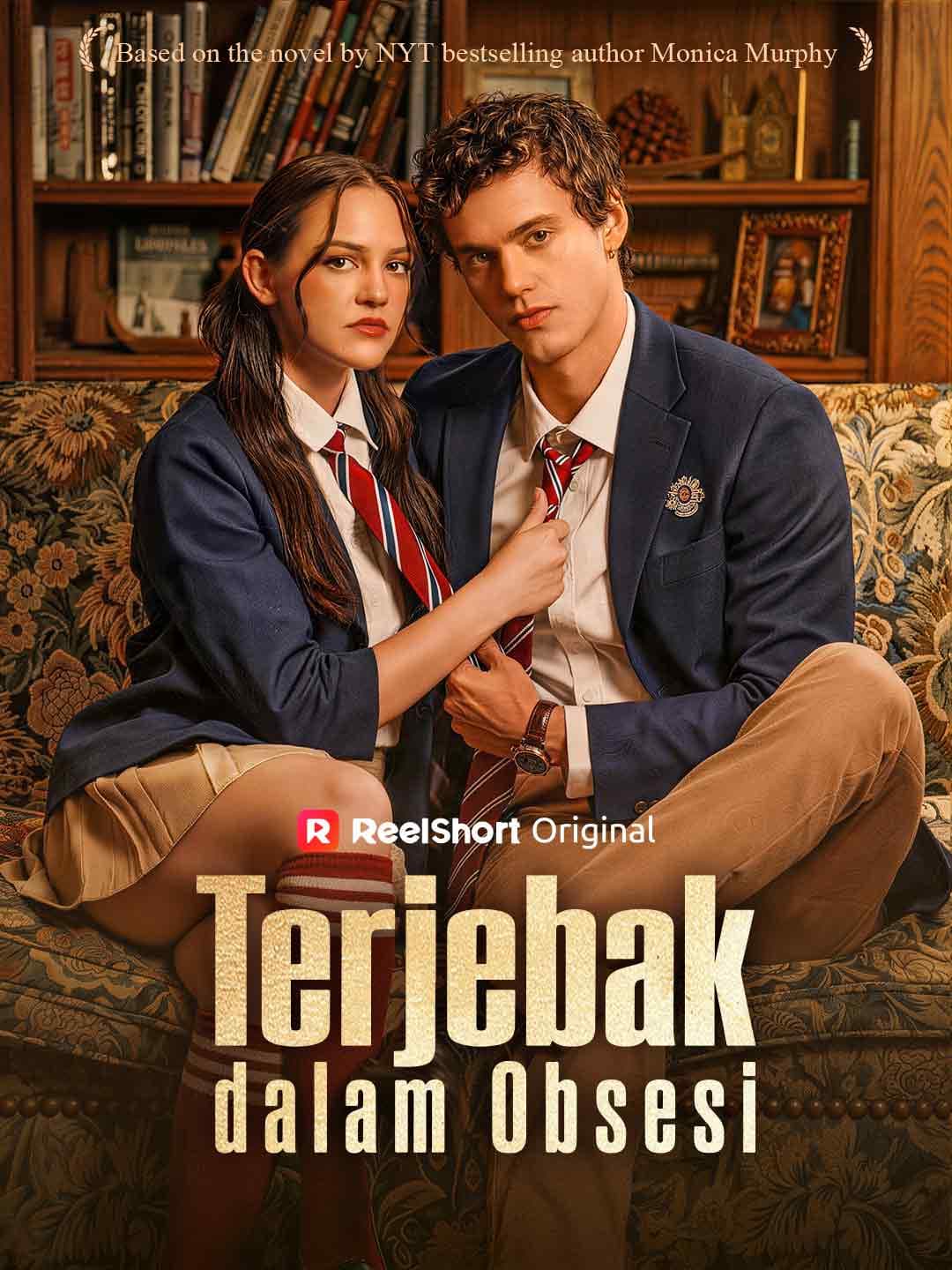 Terjebak dalam Obsesi - ReelShort