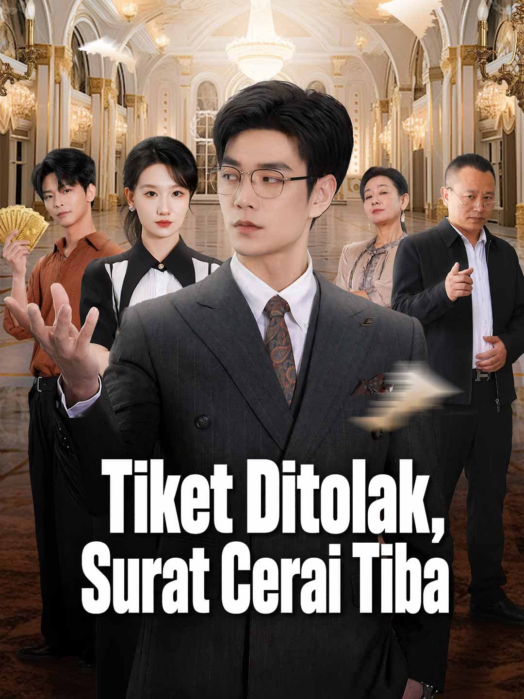 Tiket Ditolak, Surat Cerai Tiba - ReelShort