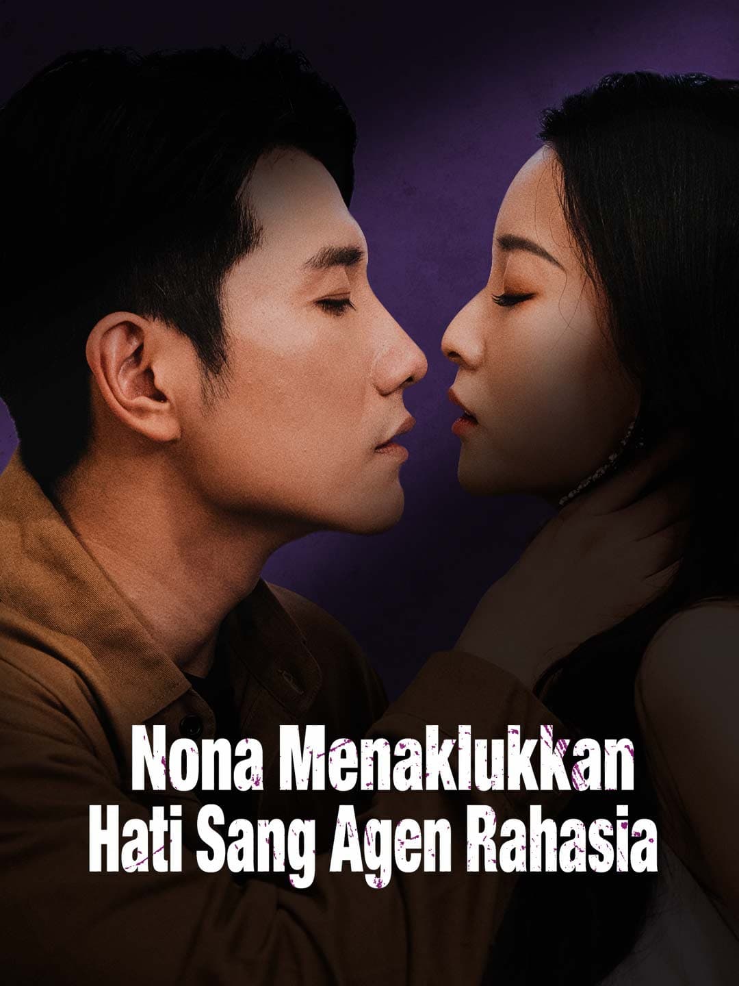Nona Menaklukkan Hati Sang Agen Rahasia - ReelShort
