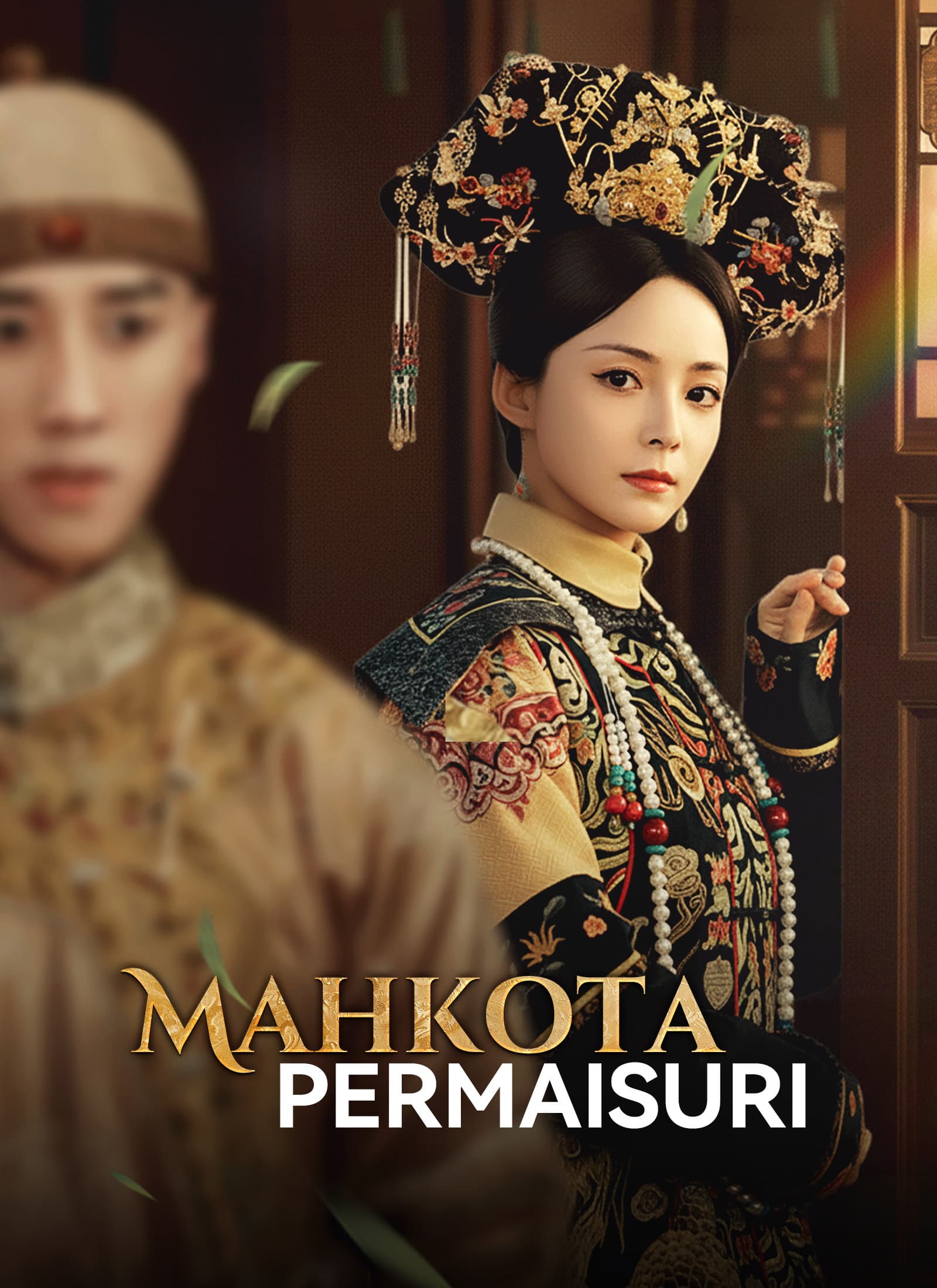 [Dubbing] Mahkota Permaisuri - ShortMax