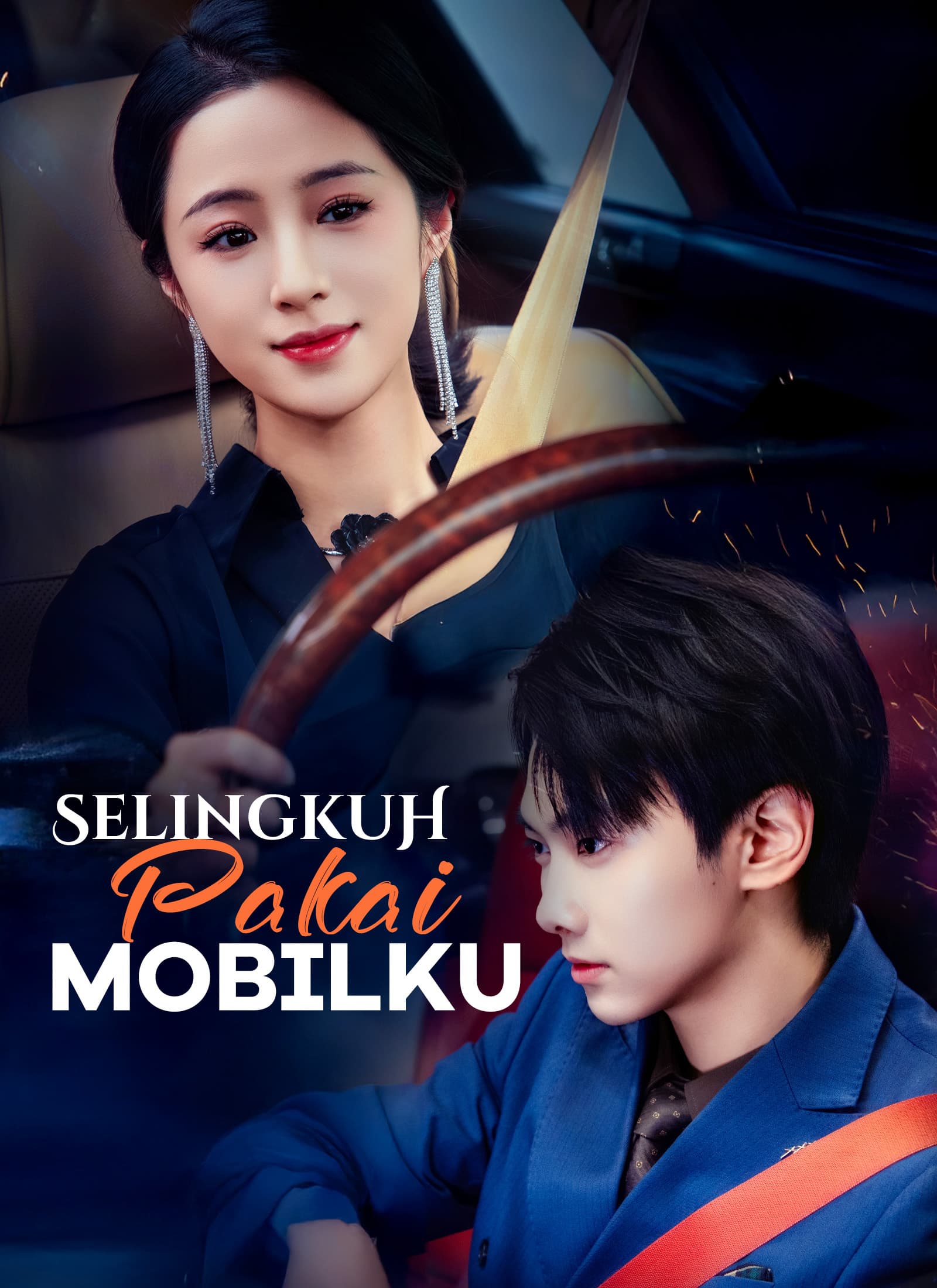[Dubbing] Selingkuh Pakai Mobilku - ShortMax