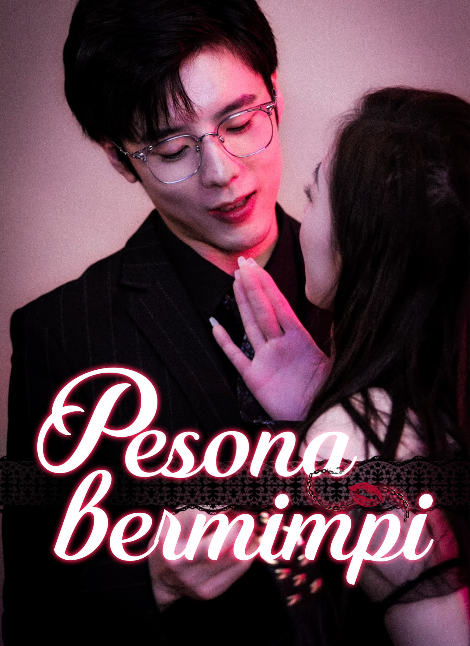 [Dubbing] Pesona Bermimpi - ShortMax