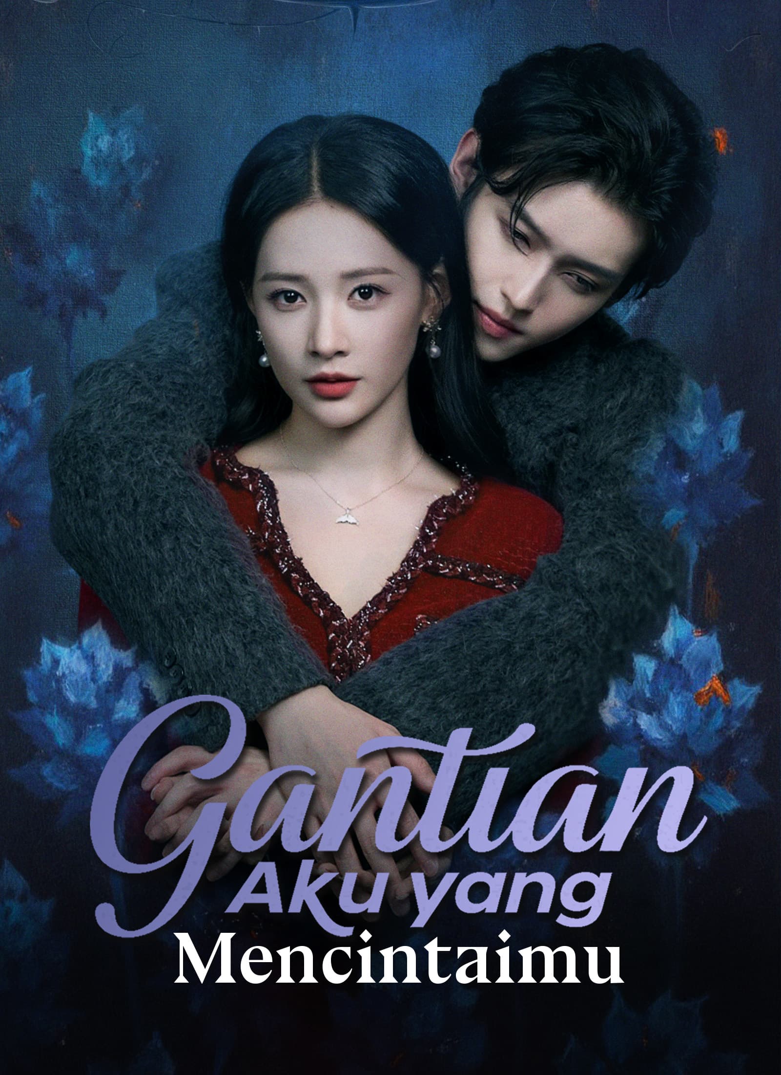 Gantian Aku yang Mencintaimu - ShortMax