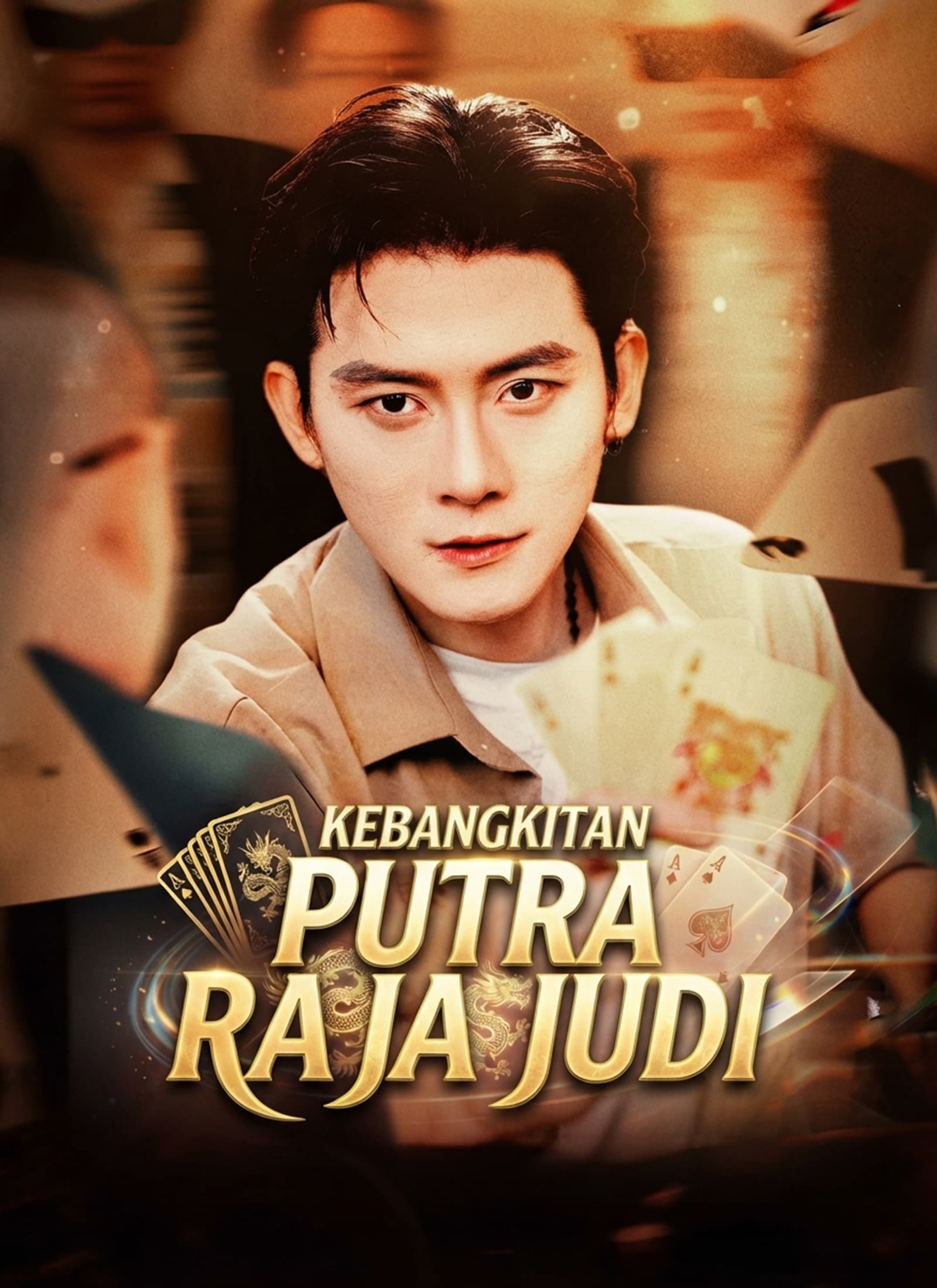 Kebangkitan Putra Raja Judi - ShortMax
