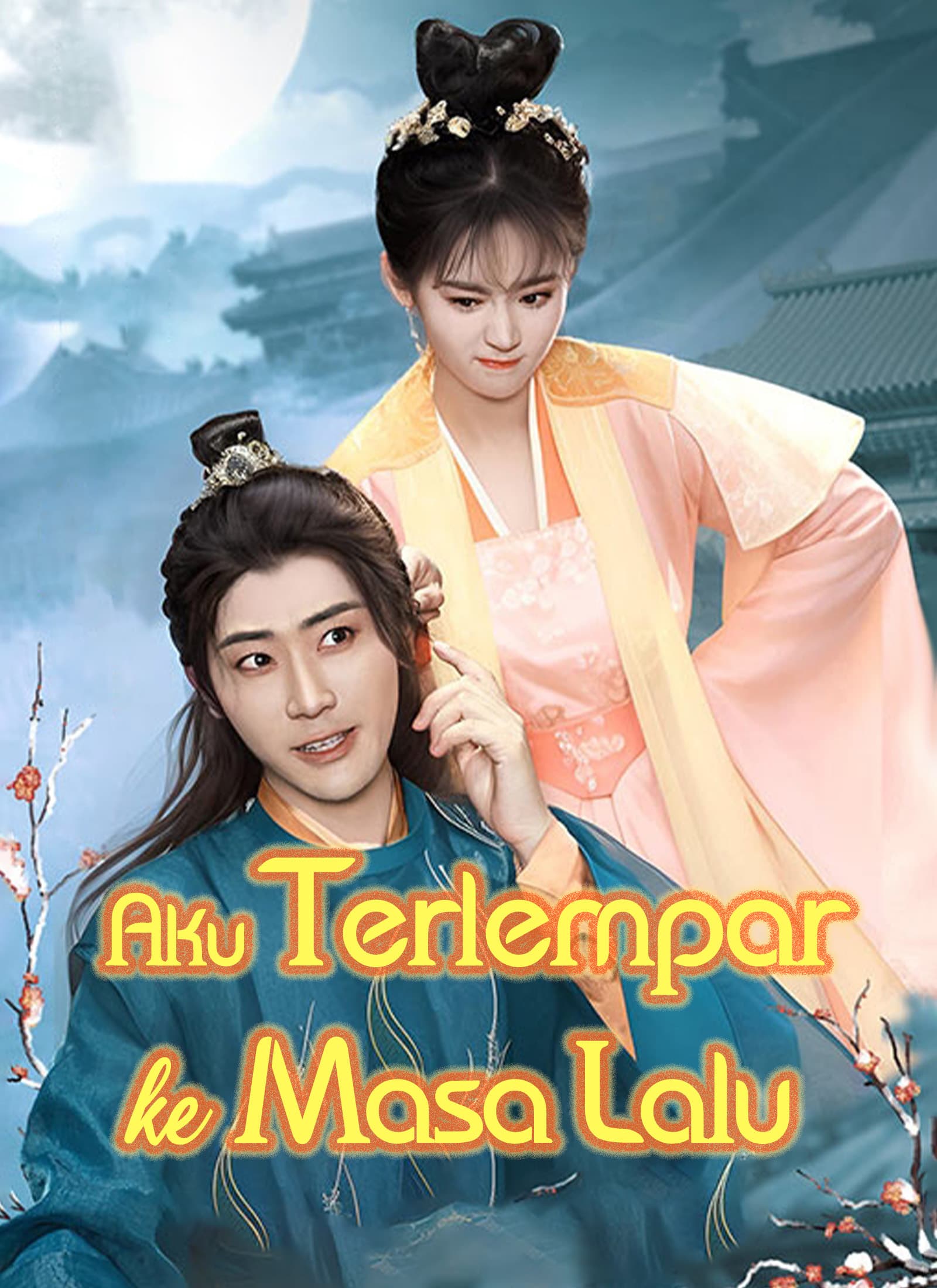 Aku Terlempar ke Masa Lalu - ShortMax