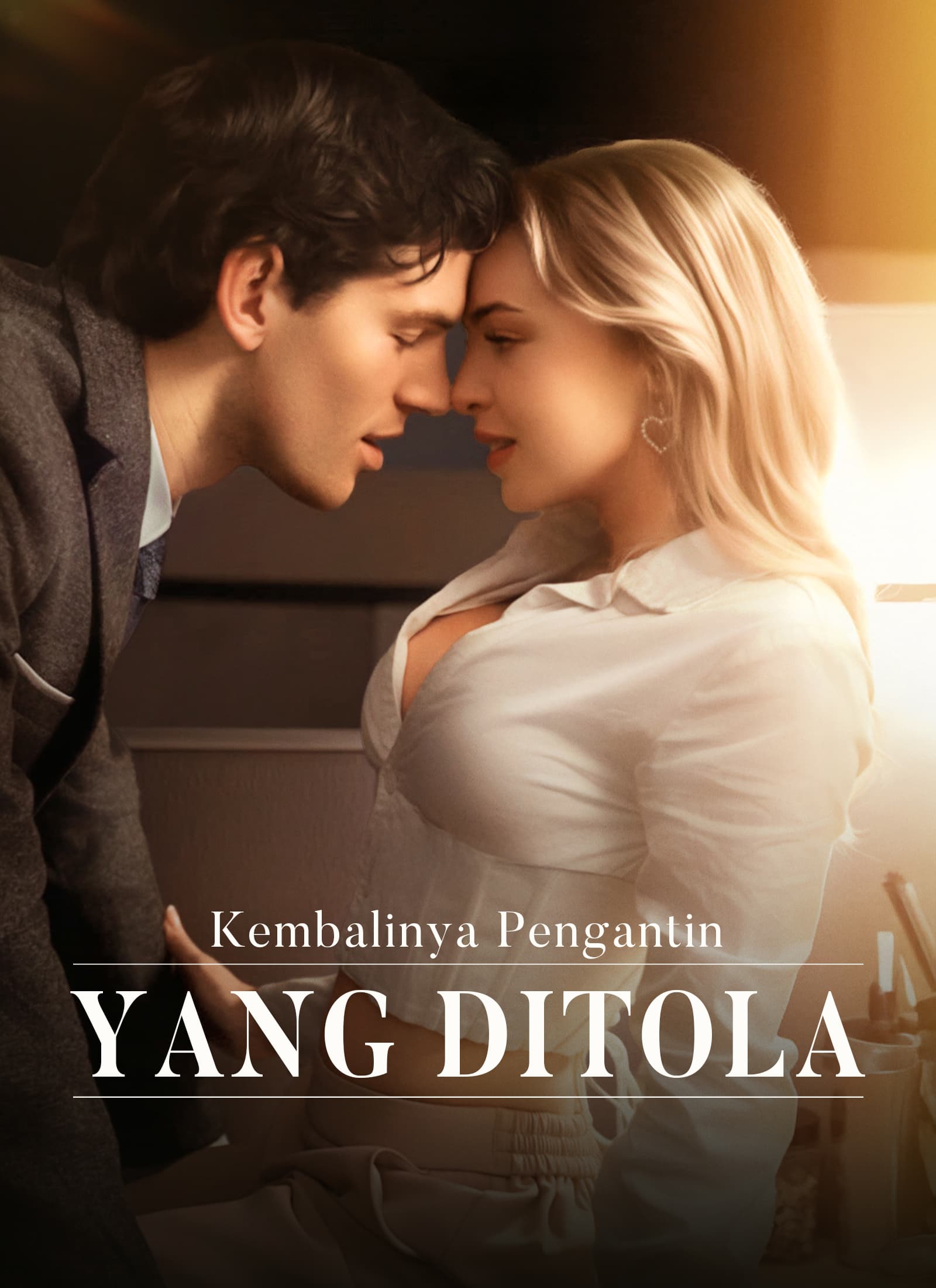 Kembalinya Pengantin yang Ditolak - ShortMax