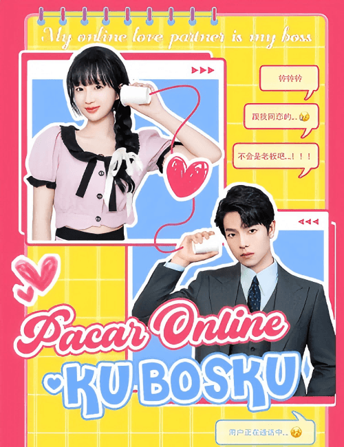 Pacar Online-ku Bosku - FlickReels