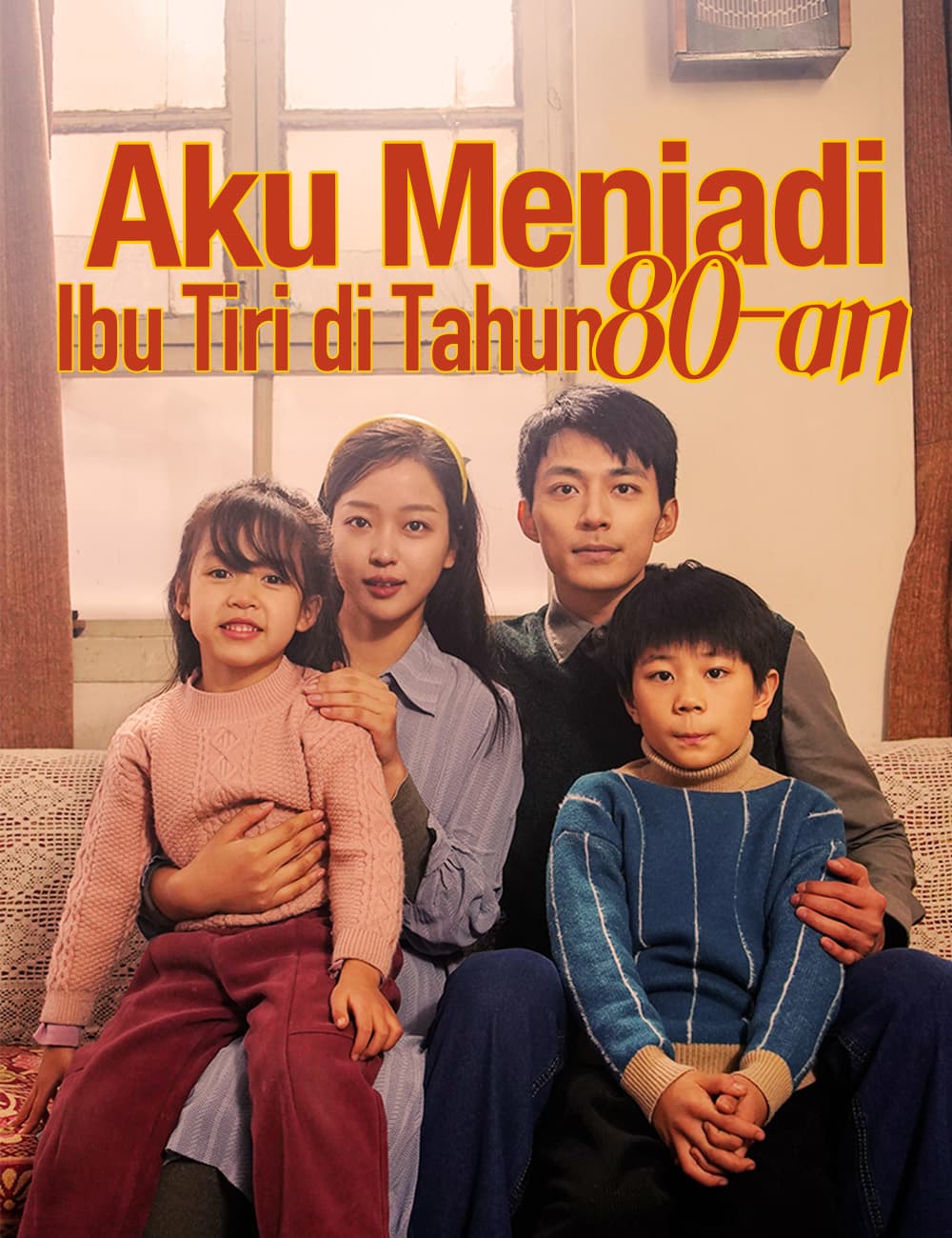 Aku Menjadi Ibu Tiri di Tahun 80-an - FlickReels