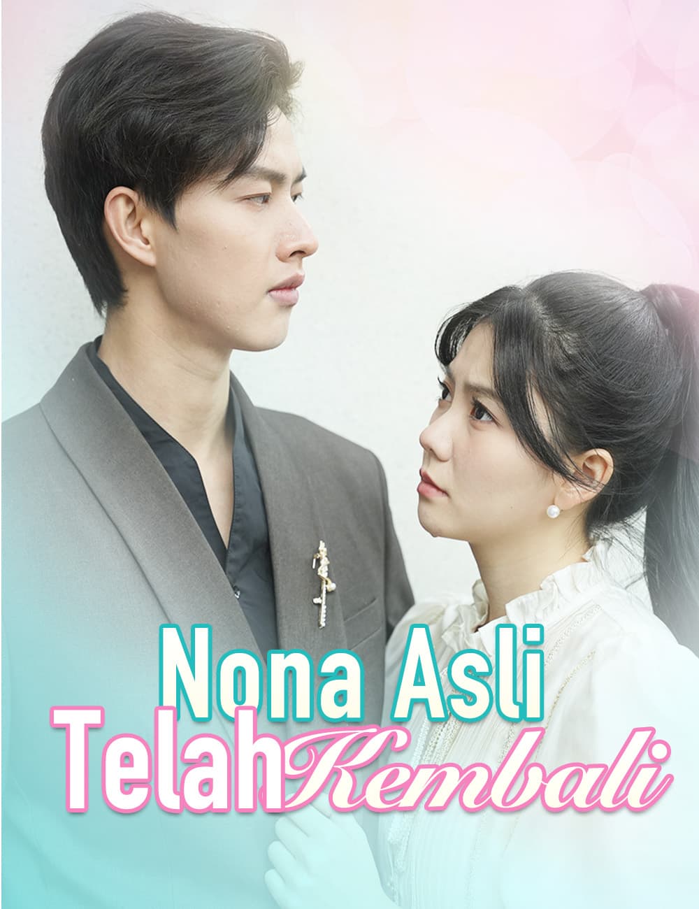 Nona Asli Telah Kembali - FlickReels