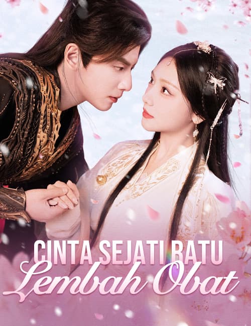 Cinta Sejati Ratu Lembah Obat - FlickReels
