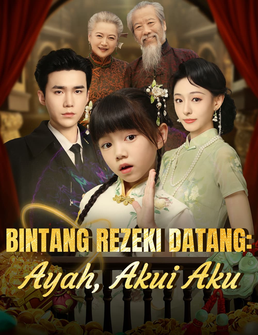 Bintang Rezeki Datang: Ayah, Akui Aku - FlickReels