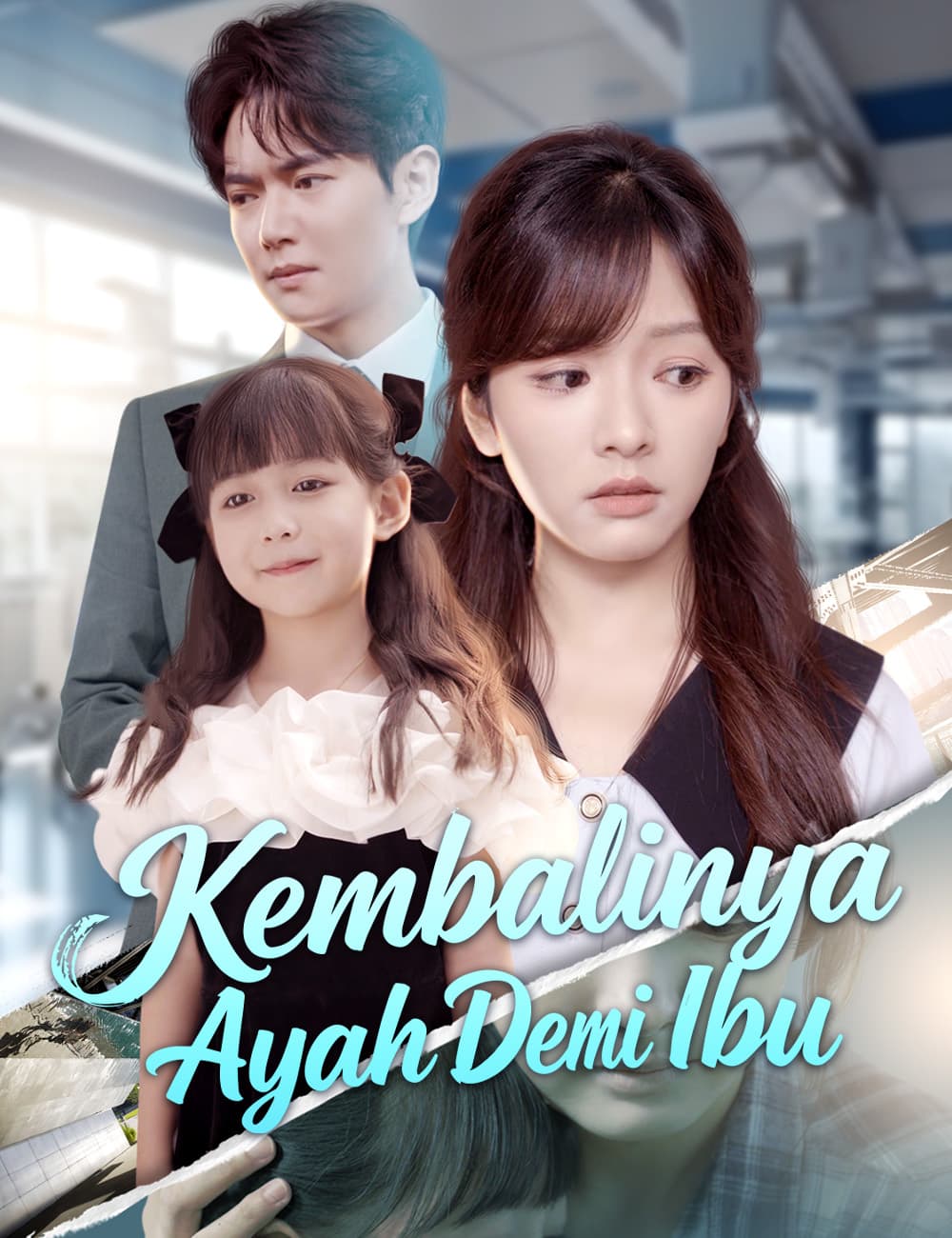Kembalinya Ayah Demi Ibu - FlickReels