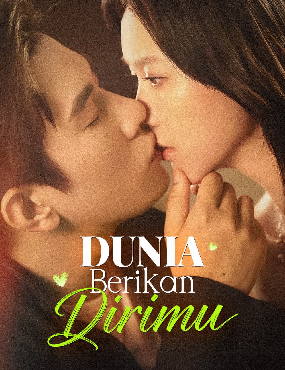 Dunia Berikan Dirimu - FlickReels