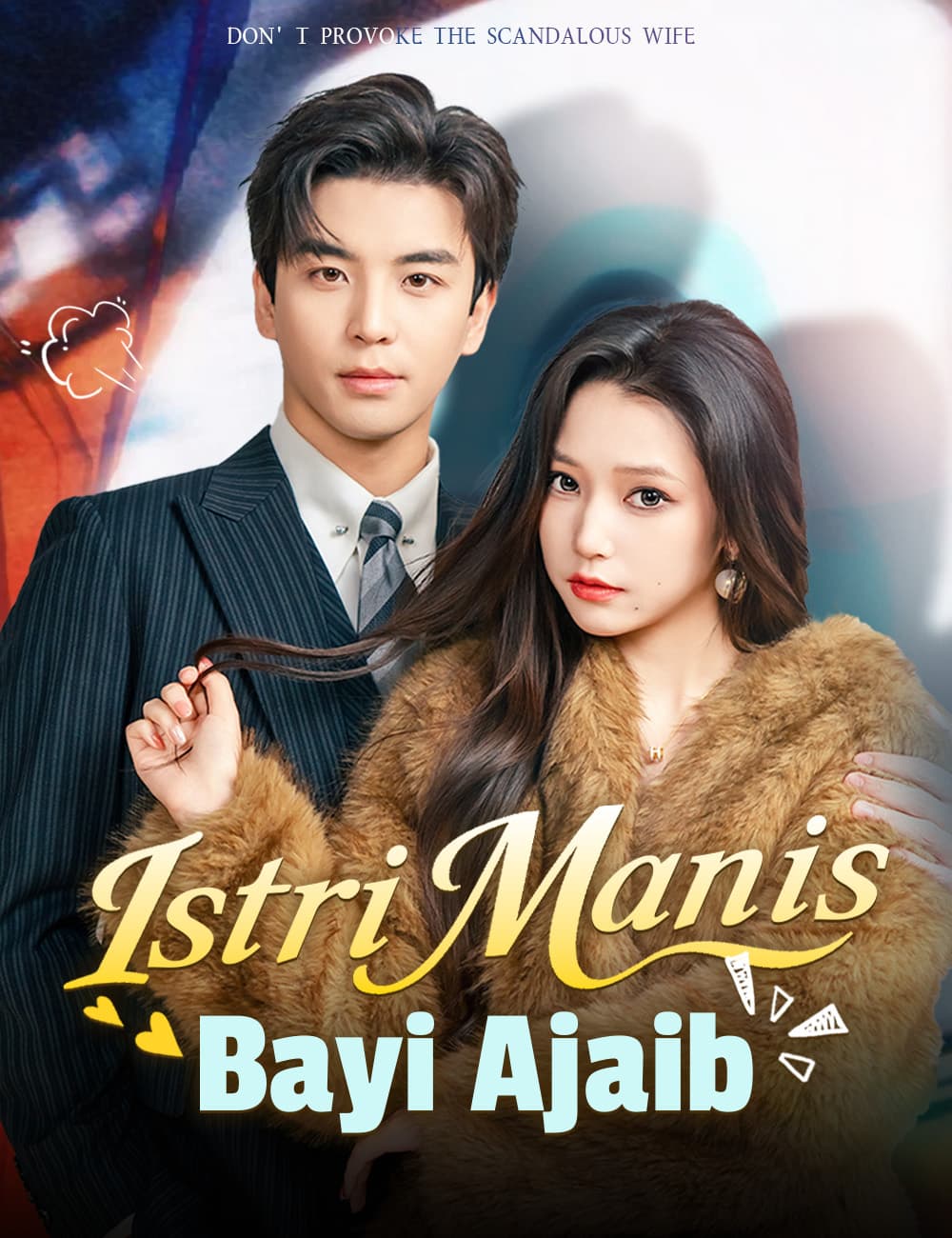 Istri Manis, Bayi Ajaib - FlickReels