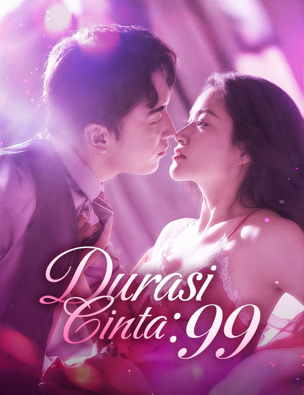 Durasi Cinta： 99 - FlickReels