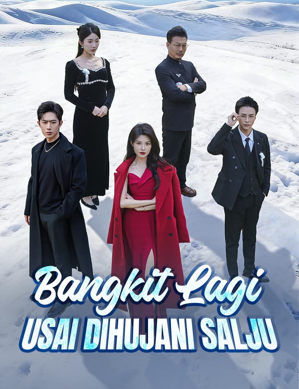 Bangkit Lagi, Usai Dihujani Salju - FlickReels