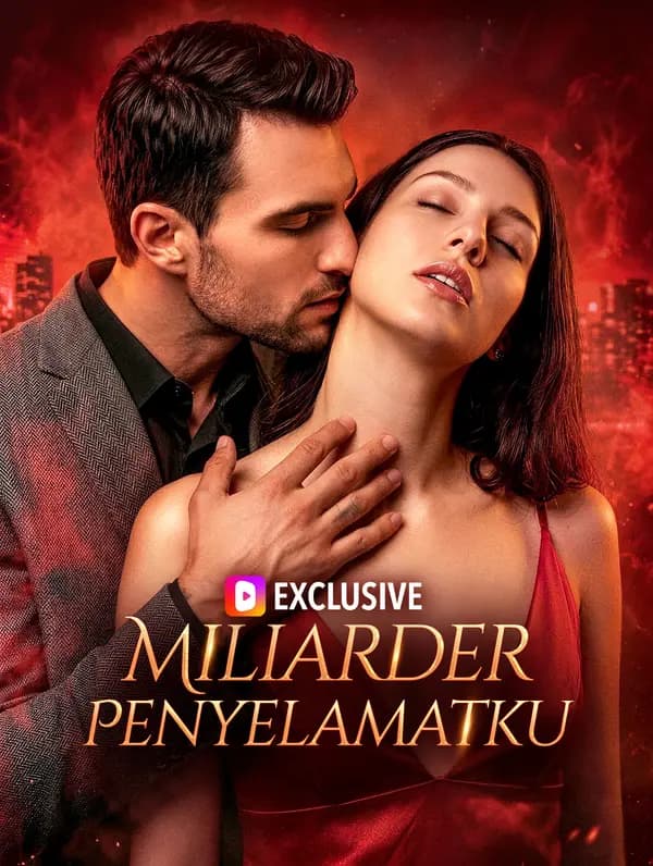 Miliarder Penyelamatku - FreeReels