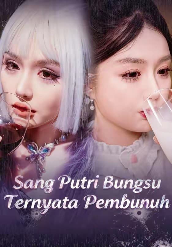 Sang Putri Bungsu Ternyata Pembunuh - Melolo