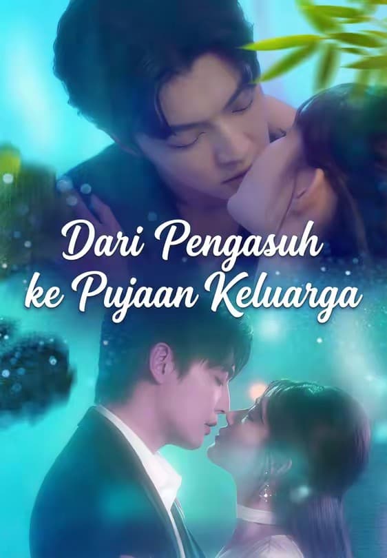 Dari Pengasuh ke Pujaan Keluarga - Melolo