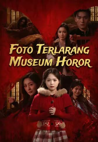 Foto Terlarang Museum Horor - Melolo