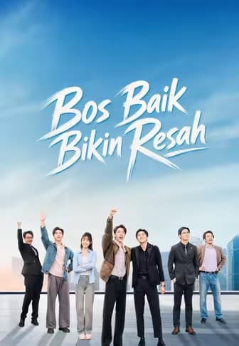 (Dub)Bos Baik Bikin Resah - Melolo